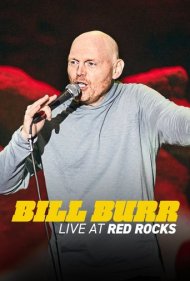 دانلود فیلم Bill Burr: Live at Red Rocks سال 2022 - بیل بر: زنده در رد راکس