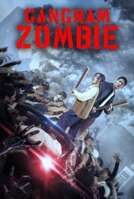 دانلود فیلم Gangnam Zombie سال 2023 - گانگنام زامبی