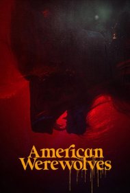 دانلود فیلم American Werewolves سال 2022 - گرگینههای آمریکایی