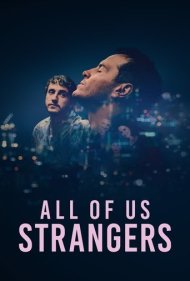 دانلود فیلم All of Us Strangers سال 2023 - همه‌ی ما غریبه‌ها