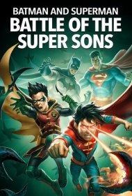 دانلود فیلم Batman and Superman: Battle of the Super Sons سال 2022 - بتمن و سوپرمن: نبرد پسران شگفت انگیز