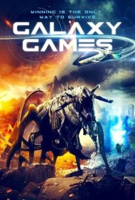 دانلود فیلم Galaxy Games سال 2022 - بازی‌های کهکشانی
