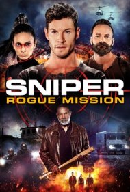 دانلود فیلم Sniper: Rogue Mission سال 2022 - تک تیرانداز: ماموریت سرکش