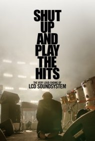 دانلود فیلم Shut Up and Play the Hits سال 2012 - خفه شو و آهنگ‌ها رو بنواز