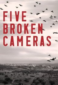 دانلود فیلم Five Broken Cameras سال 2011 - پنج دوربین شکسته