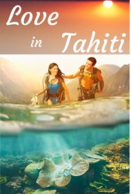 دانلود فیلم Love in Tahiti سال 2023 - عشق در تاهیتی