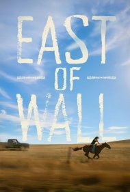 دانلود فیلم East of Wall سال 2025 - شرق دیوار