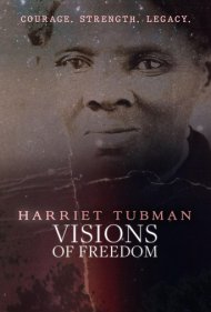 دانلود فیلم Harriet Tubman: Visions of Freedom سال 2021 - هریت تابمن: رویاهای آزادی