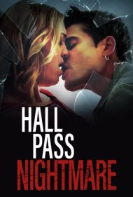 دانلود فیلم Hall Pass Nightmare سال 2022 - کابوس گذرنامه