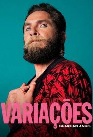 دانلود فیلم Variações: Guardian Angel سال 2019