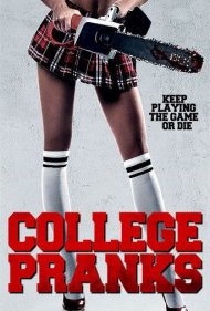 دانلود فیلم College Pranks سال 2018 - شوخی های کالج