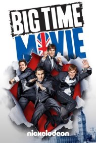 دانلود فیلم Big Time Movie سال 2012 - فیلم بیگ تایم