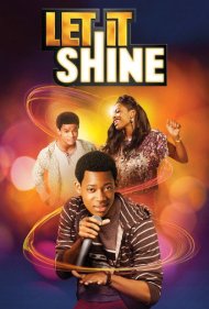 دانلود فیلم Let It Shine سال 2012 - بگذار بدرخشد