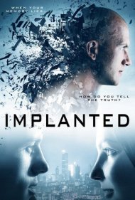 دانلود فیلم Implanted سال 2013 - ایمپلنت‌شده