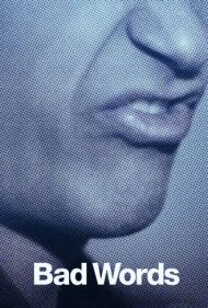 دانلود دوبله فارسی فیلم Bad Words سال 2013 - کلمات بد