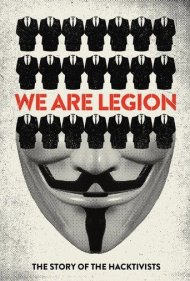 دانلود فیلم We Are Legion: The Story of the Hacktivists سال 2012 - ما لژیون هستیم: داستان هکتیویستها