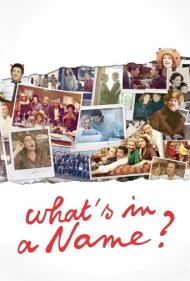 دانلود فیلم What's in a Name سال 2012 - اسم شب