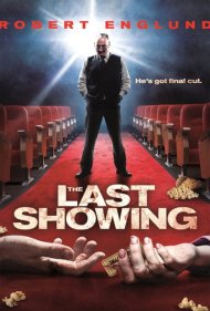 The Last Showing 2014