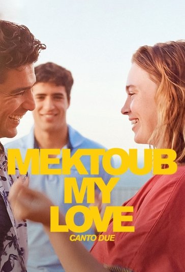 Mektoub My Love: Canto Due