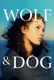 دانلود فیلم Wolf and Dog سال 2022 - گرگ و سگ