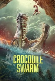 دانلود فیلم Crocodile Swarm سال 2023 - هجوم کروکودیل‌ها