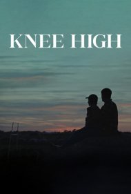 دانلود فیلم Knee High سال 2025 - تا زانو