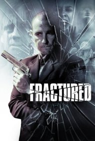 دانلود فیلم Fractured سال 2013 - شکسته