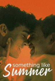دانلود فیلم Something Like Summer سال 2017 - چیزی شبیه تابستان