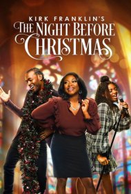 دانلود فیلم Kirk Franklin's The Night Before Christmas سال 2022 - شب قبل از کریسمس کرک فرانکلین