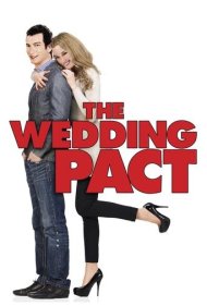 دانلود فیلم The Wedding Pact سال 2014 - پیمان ازدواج