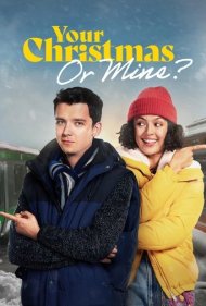 دانلود فیلم Your Christmas or Mine? سال 2022 - کریسمس تو یا من؟