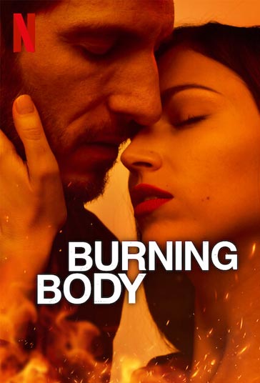 دانلود فیلم Burning Body سال 2023 - جسدی در آتش