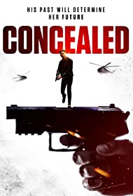 دانلود فیلم Concealed سال 2017 - متواری