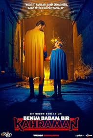 دانلود فیلم Benim Babam Bir Kahraman سال 2023 - پدرم یک قهرمانه