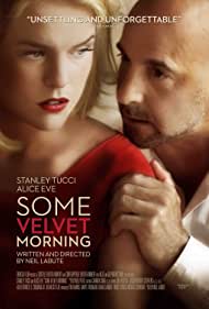 دانلود فیلم Some Velvet Morning سال 2013