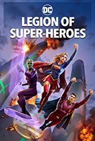 دانلود دوبله فارسی فیلم Legion of Super-Heroes سال 2023 - گروه ابرقهرمانان