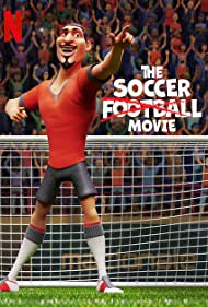 دانلود دوبله فارسی فیلم The Soccer Football Movie سال 2022 - فیلم فوتبالی