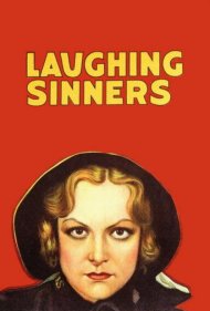دانلود فیلم Laughing Sinners سال 1931 - گناهکاران خندان