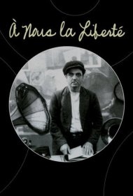 دانلود فیلم À Nous la Liberté سال 1931 - آزادی از آن ماست