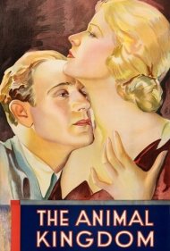 دانلود فیلم The Animal Kingdom سال 1932 - قلمرو حیوانات