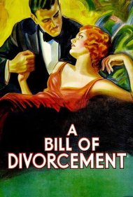 دانلود فیلم A Bill of Divorcement سال 1932 - لایحه طلاق
