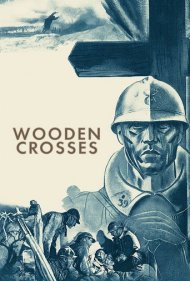 دانلود فیلم Wooden Crosses سال 1932 - صلیب‌های چوبی