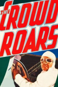 دانلود فیلم The Crowd Roars سال 1932 - غوغا