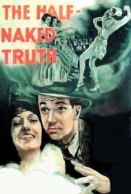 دانلود فیلم The Half-Naked Truth سال 1932 - حقیقت نیمهبرهنه
