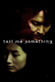 دانلود فیلم Tell Me Something سال 1999 - چیزی به من بگو