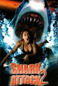 دانلود فیلم Shark Attack 2 سال 2000 - حمله کوسه ۲