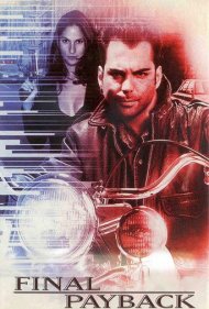دانلود فیلم Final Payback سال 2001 - انتقام نهایی