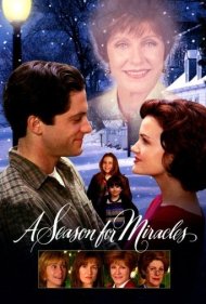 دانلود فیلم A Season for Miracles سال 1999 - فصلی برای معجزه‌ها