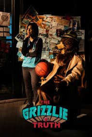 دانلود فیلم The Grizzlie Truth سال 2022 - حقیقت گریزلی