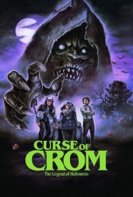 دانلود فیلم Curse of Crom: The Legend of Halloween سال 2022 - نفرین کروم: افسانه هالووین